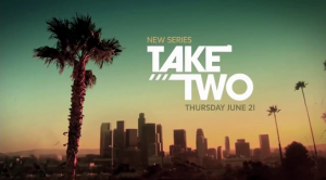 Take Two ( season 1 )