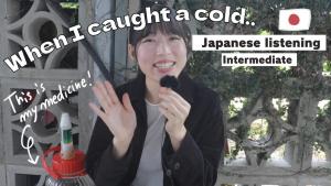 How much do you understand? talking about catching a cold. Take care every one