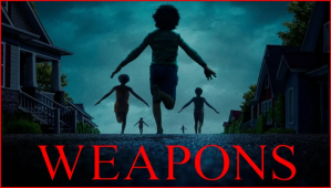 Weapons (2025)