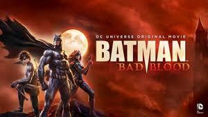 Batman: Bad Blood (2016)