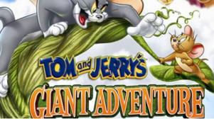 Tom And Jerry's Giant Adventure (2013)