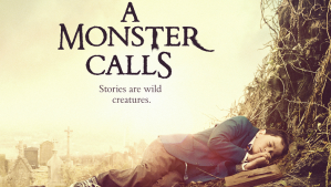 A MONSTER CALLS (2016)