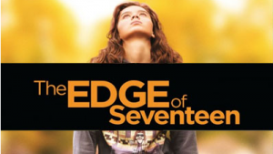 THE EDGE OF SEVENTEEN (2016)