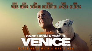 Once Upon a Time in Venice (2017)