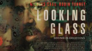 Looking Glass (2018)