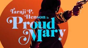 Proud Mary (2018)