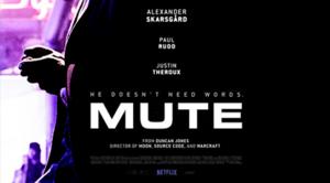 Mute (2018)