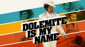 Dolemite Is My Name (2019)