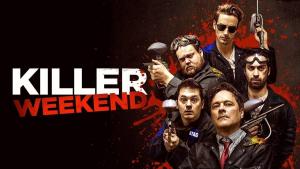 Killer Weekend (2020)