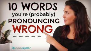 10 English Words You're (probably) Mispronouncing! | Difficult Pronunciation | Common Mistakes - YouTube