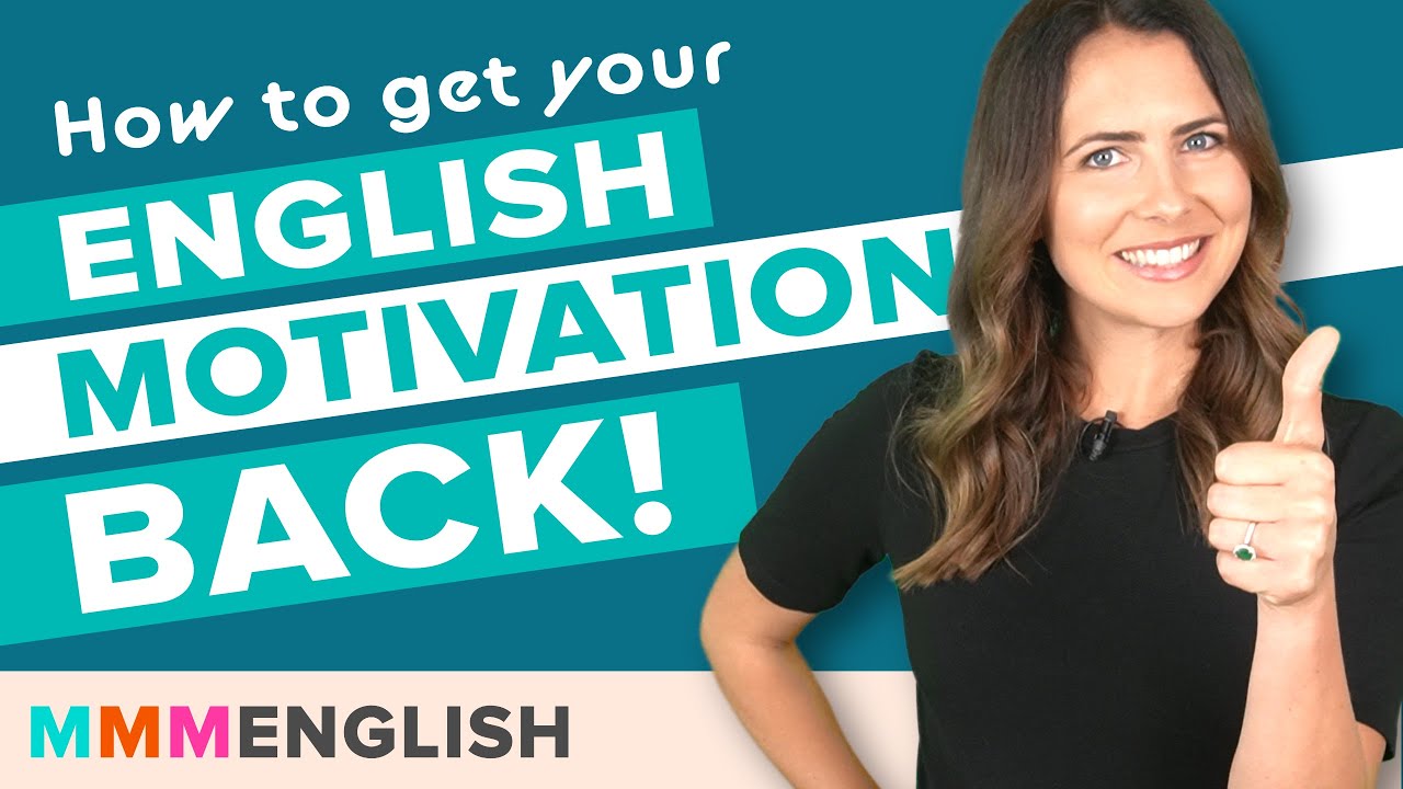 How To Stay Motivated When Learning English