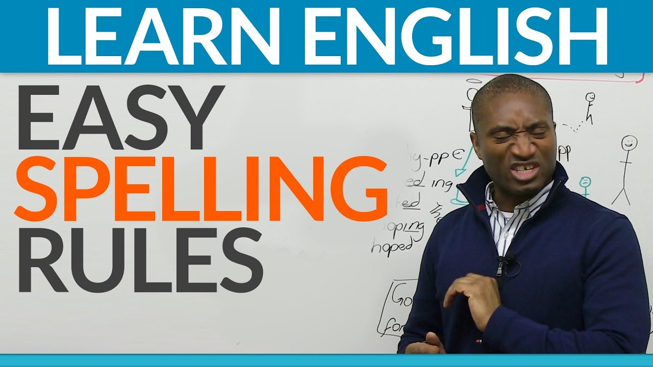 Learn English - Basic rules to improve your spelling