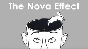 The Nova Effect - The Tragedy of Good Luck