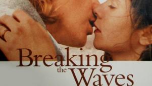 Breaking the Waves (1996)