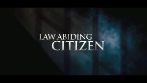 Law Abiding Citizen (2009)