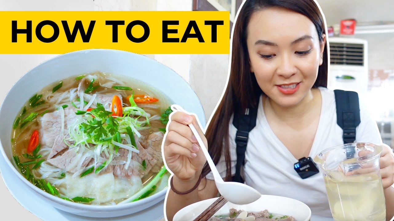 HOW TO EAT PHO HANOI?